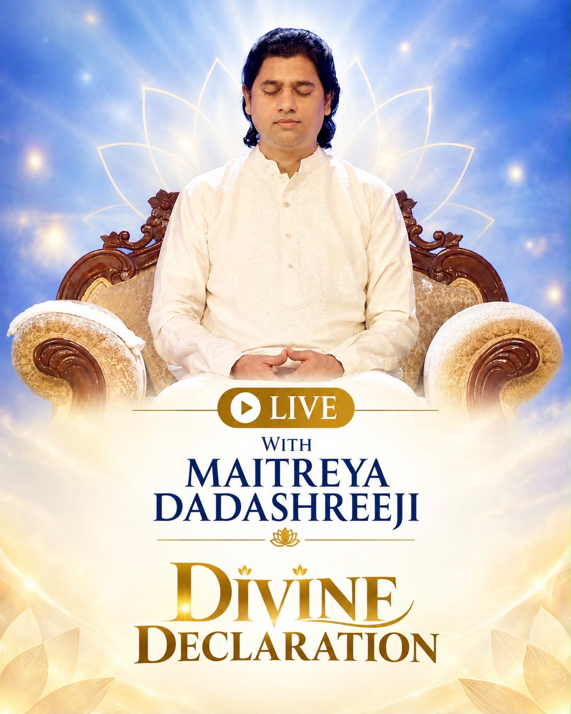 Divine Declaration - Maitreya Dadashreeji